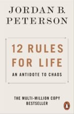 12 Rules for Life Book by Jordan B. Peterson